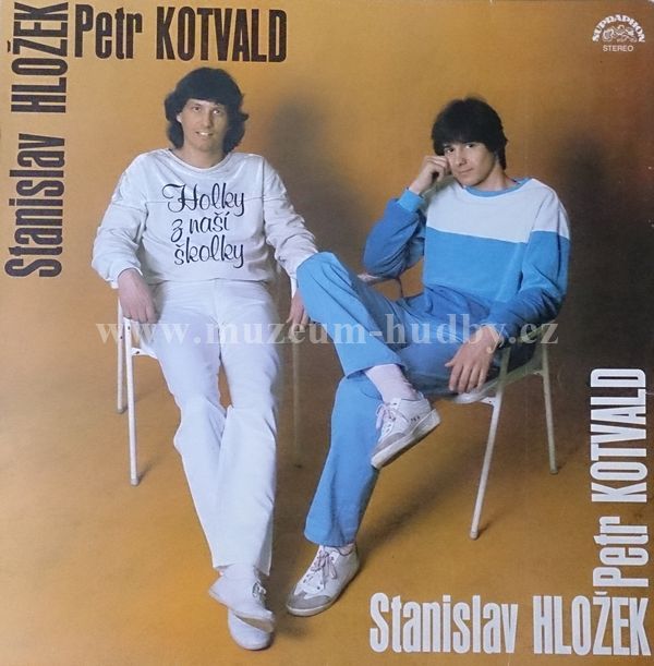 Stanislav Hložek & Petr Kotvald