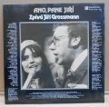 Jiří Grossmann-Ano, Pane Jiří