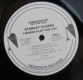 Stanley Clarke-I Wanna Play For You