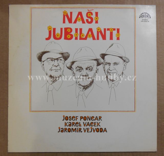 Josef Poncar, Karel Vacek, Jaromír Vejvoda