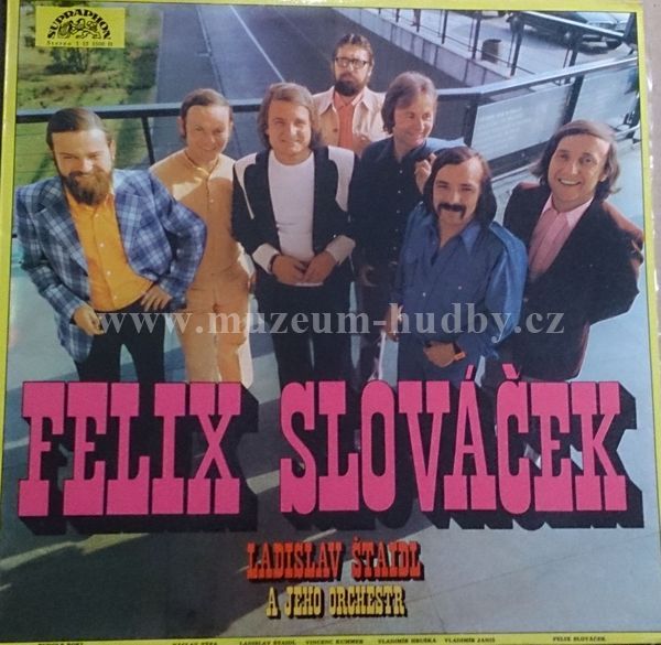 Felix Slováček / Ladislav Štaidl A Jeho Orchestr