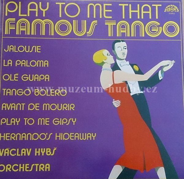 Play to me that famous tango