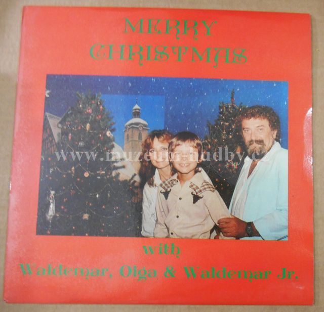 Waldemar, Olga & Waldemar Jr.[Waldemar Matuška]