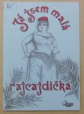 Bohdalova,Jandova,Pilarova,Brzobohaty,Lipsky,Satoransky,cizler-Já jsem malá rajcajdička (Písně starých hampejzů II.)
