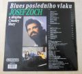 Josef Zoch-Blues posledního vlaku