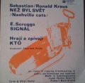 KTO-Než byl svět / Signál