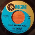 Bill Medley-Peace Brother Peace / Winter Won't Come This Year