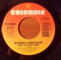 Barbra Streisand-Left In The Dark / Here We Are At Last