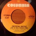 Crystal Gayle-Livin' In These Troubled Times / 	Ain't No Sunshine