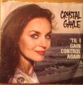 Crystal Gayle-'Til I Gain Control Again / Easier Said Than Done