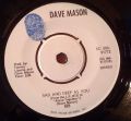 Dave Mason-Only You Know And I Know / Sad And Deep As You