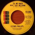 Esther Phillips-Home Is Where The Hatred Is / 'Til My Back Ain't Got No Bone