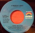 Gene Watson-Got No Reason Now For Goin' Home / A Memory Away