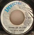 Glass House, The-Crumbs Off The Table / Bad Bill Of Goods