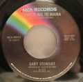 Gary Stewart-You're Not The Woman You Use To Be / I Owe It All To Mama