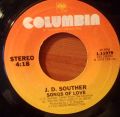 J. D. Souther-You're Only Lonely / Songs Of Love