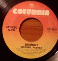 Journey-Who's Crying Now / Mother, Father