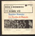 Stanislav Hranický, Majestic-Rok S Monikou / Ty Dobře Víš