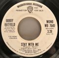 Bobby Hatfield-Stay With Me