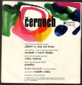 Černoch-Jabloň Ví, Kdy Má Kvést,Snídaně V Trávě (Help),Svítá, Vstávej,Popelky