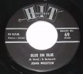 Johny Preston / Frank Clark-Those Lazy-hazy-crazy Days of summer / Blue On Blue