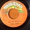 Rare Earth-Hey Big Brother / Under God's Light