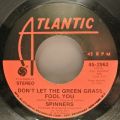 Spinners-One Of A Kind (Love Affair) / Don't Let The Green Grass Fool You