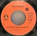 Billy Swan-Everything's The Same (Ain't Nothing Changed) / Overnite Thing (Usually)