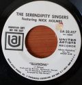 The Serendipity Singers Featuring Nick Holmes-What Will We Do With The Child / Illusions