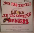 Rangers-Nos Pro Trable / Láska Je Věc Kouzelná