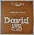 Michal David, Kroky Františka Janečka-To Se Na Očích Pozná (It's A Real Good Feeling) / Dívka Na Inzerát