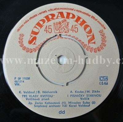 Orchester Karel Valdauf, Zorka Kohoutová, Miroslav Šuba, Jaroslav Slováček