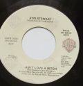 Rod Stewart-Da Ya Think I'm Sexy / Ain't Love A Bitch