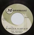 The Velvets-The Lights go on. The Lights go off / Let the good times roll