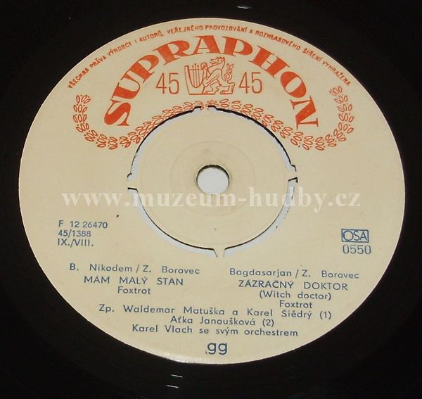 Waldemar Matuška, Czechoslovak Radio Dance Orchestra, Judita Čeřovská, Karel Štědrý, Aťka Janoušková, Karel Vlach Orchestra