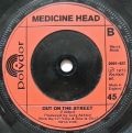 Medicine Head-One & One Is One / Out On The Street
