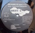 Peterka a spol.-Drby IV.