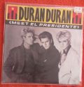 Duran Duran-Meet El Presidente
