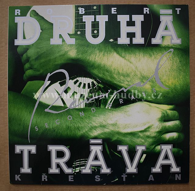 Robert Křesťan / Druhá Tráva