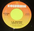 J. D. Souther-You're Only Lonely / Songs Of Love