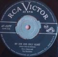 Perry Como And The Ramblers-Say You're Mine Again / My One And Only Heart