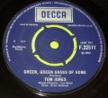 Tom Jones-Green, Green Grass Of Home / Promise Her Anything