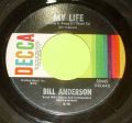 Bill Anderson-My Life (Throw It All Away If I Want To) / To Be Alone