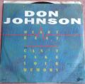 Don Johnson-Heartbea / Can't Take Your Memory