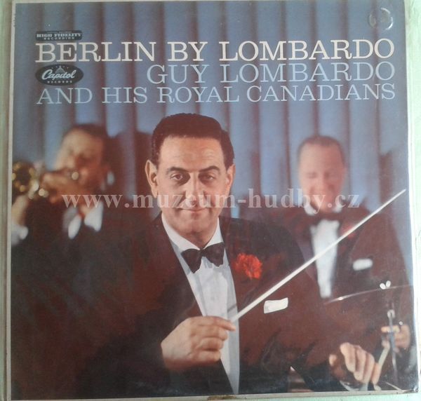 Guy Lombardo And His Royal Canadians