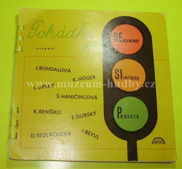 Karel Höger, Jiřina Bohdalová, Lubomír Lipský, Štěpánka Haničincová, Karel Beníško, Josef Beyvl, Eduard Dubský, Dagmar Sedláčková