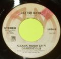 Ozark Mountain Daredevils-Jackie Blue / Better Days