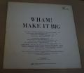 Wham!-Make IT Big