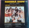 Michal David, Kroky Františka Janečka-Rodinná Show