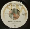 Rita Coolidge-(Your Love Has Lifted Me) Higher And Higher / Who's To Bless And Who's To Blame